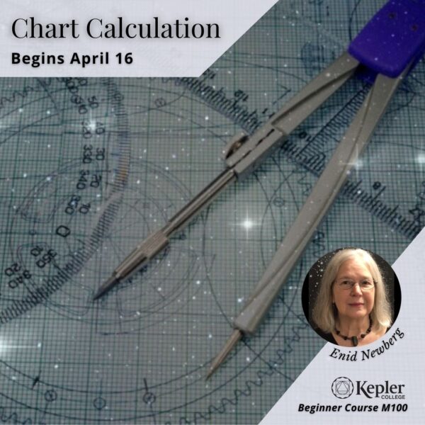 Course M100 Chart Calculation, stars illuminating graph paper, protractor, pencil drawings of charts, compass, portrait of Enid Newberg, Kepler College logo