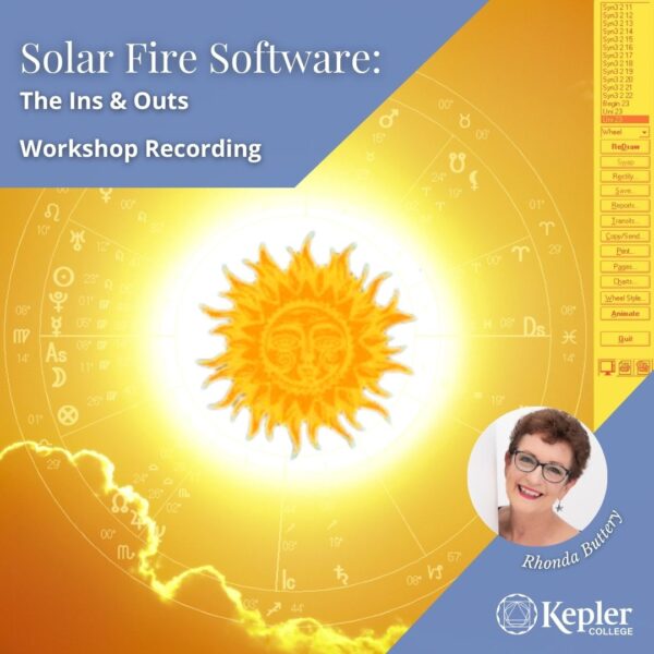 Bright yellow glowing orb of sun shining on clouds with gold lining, inset with example Solar Fire wheel display and menu, Solar Fire Sun in center, portrait of Rhonda Buttery, Kepler College logo