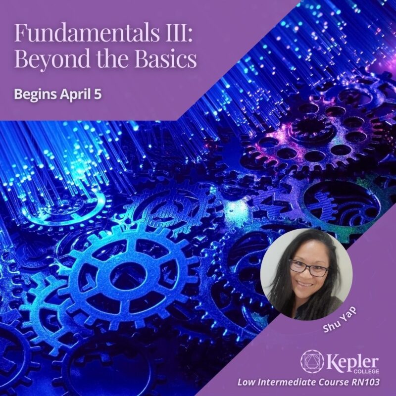 Fundamentals III: Beyond the Basics