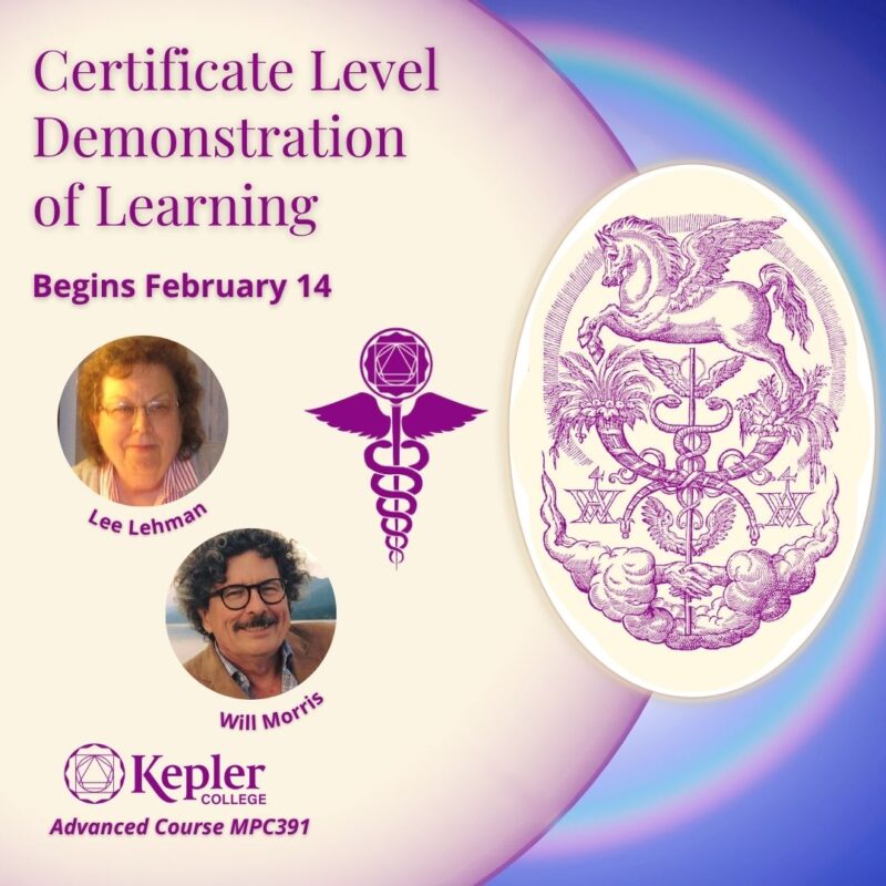 Renaissance engraving of hands holding a caduceus with Pegasus leaping over, rainbow halo, portraits of Lee Lehman and Will Morris, Kepler College logo, Kepler College Astrology of Healing program caduceus with Kepler polygons at the top.