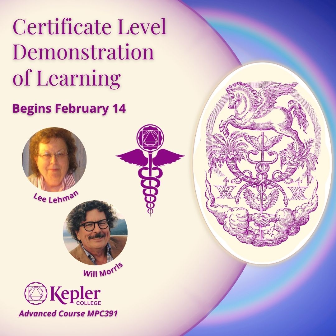 Renaissance engraving of hands holding a caduceus with Pegasus leaping over, rainbow halo, portraits of Lee Lehman and Will Morris, Kepler College logo, Kepler College Astrology of Healing program caduceus with Kepler polygons at the top.