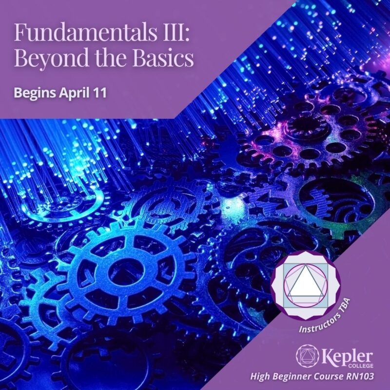 Fundamentals III: Beyond the Basics